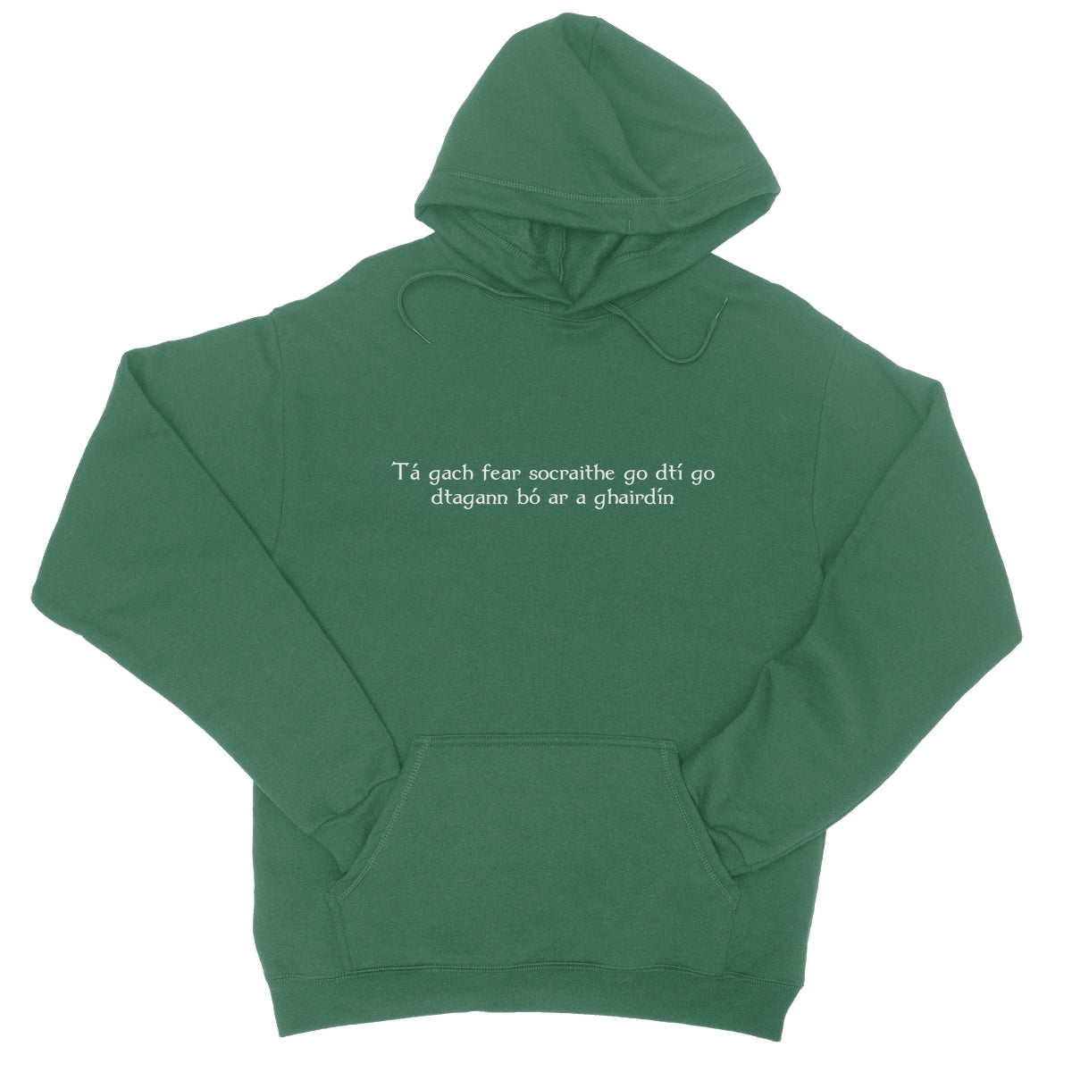Irish Gaelic "every man is sociable until a cow invades his garden" Hoodie