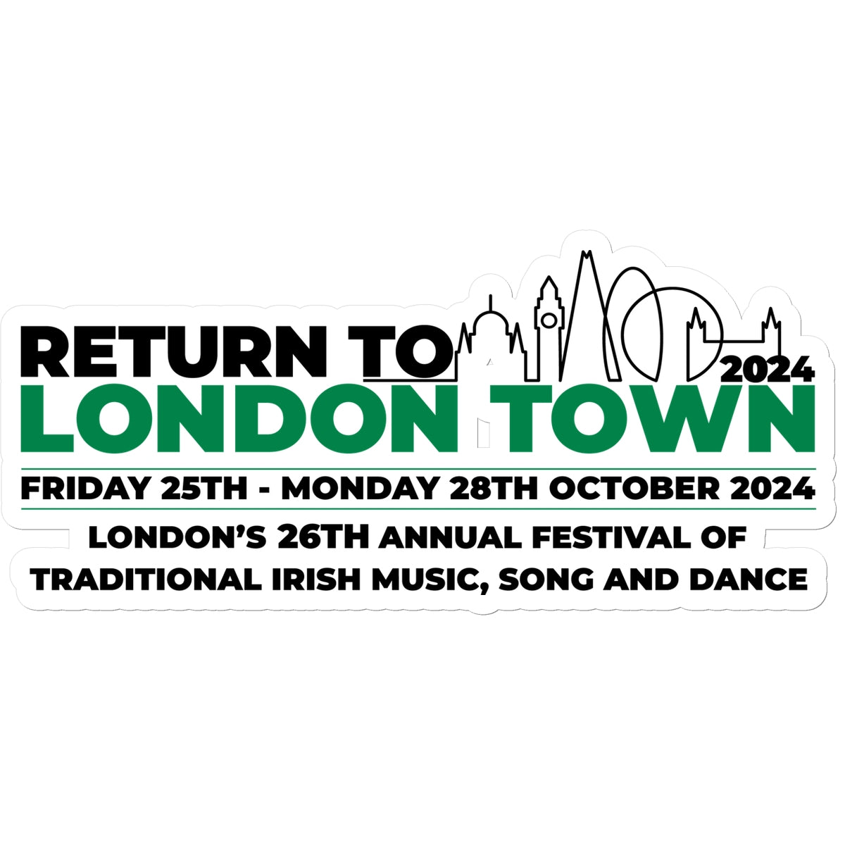 Return to London Town 2024 Sticker