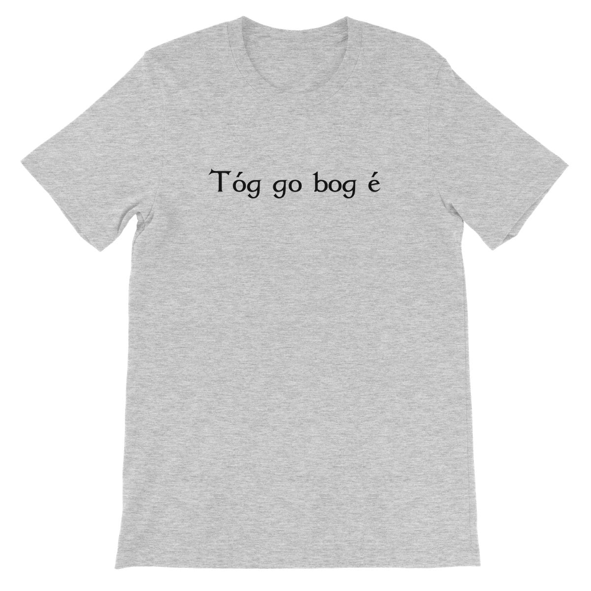 Irish Gaelic "Take it easy" T-Shirt