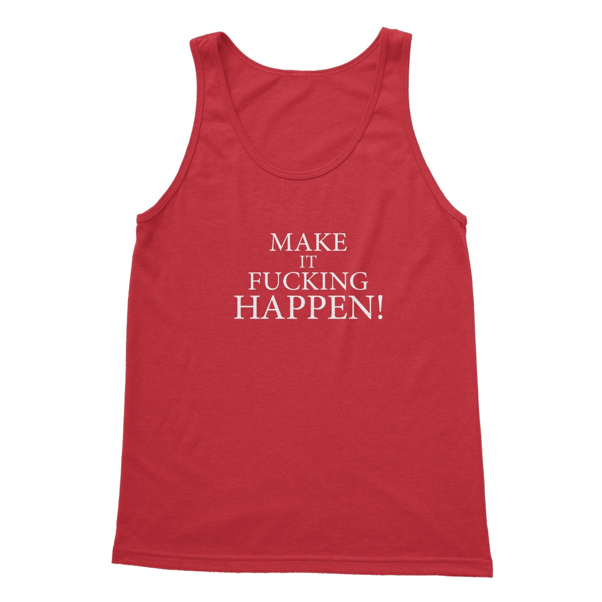 Make It Happen Tank Top