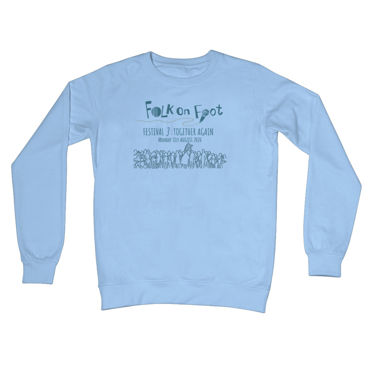 Folk on Foot 3 - Aug 2020 Sweatshirt