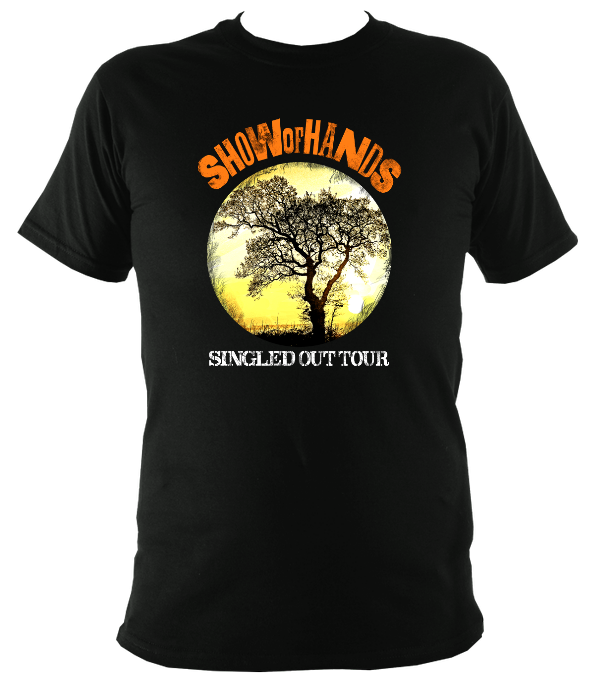 Show of Hands "Singled Out" Tour T-shirt