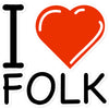 I Love Folk Sticker