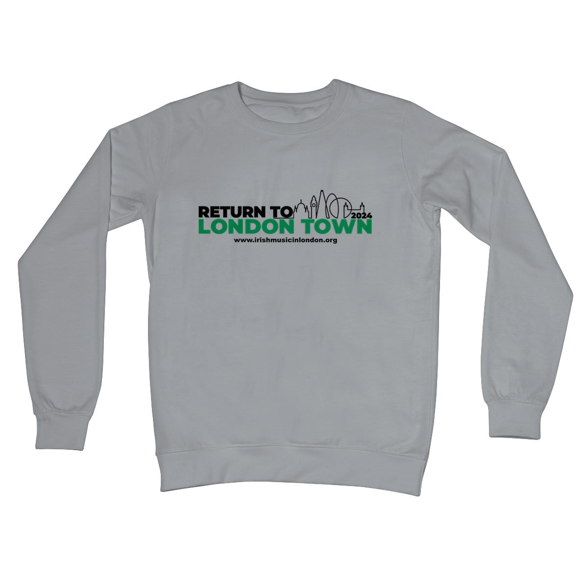 Return to London Town 2024 Sweatshirt