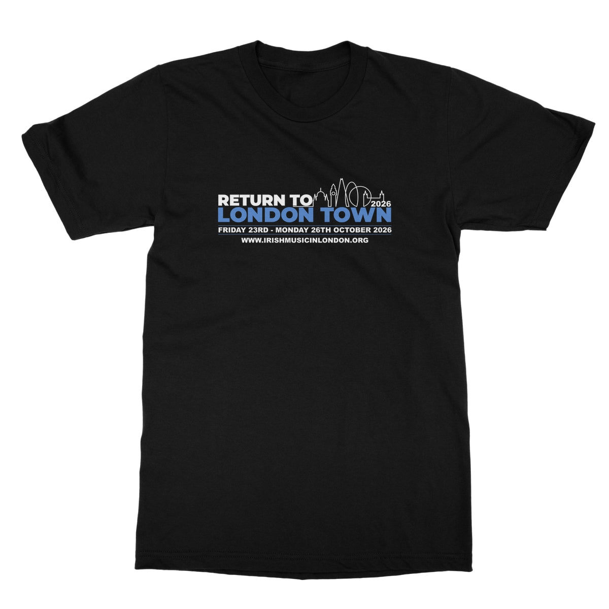 Return to London Town 2026 T-Shirt