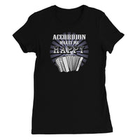 Accordion makes me happy Women's T-Shirt