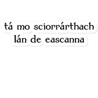 Gaelic - My hovercraft is full of eels Sticker