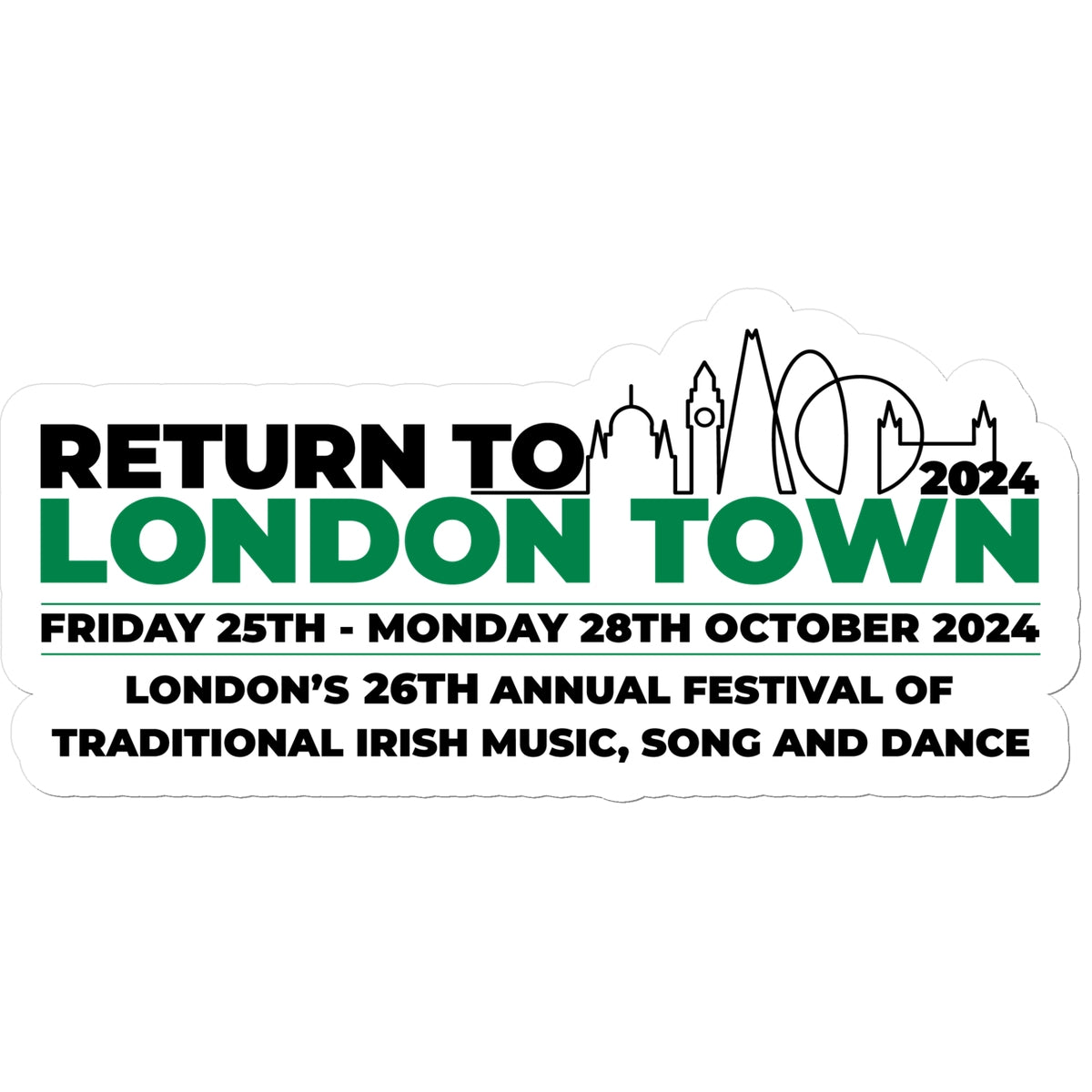 Return to London Town 2024 Sticker