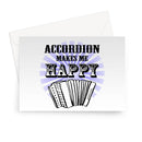 Accordion makes me happy Greeting Card