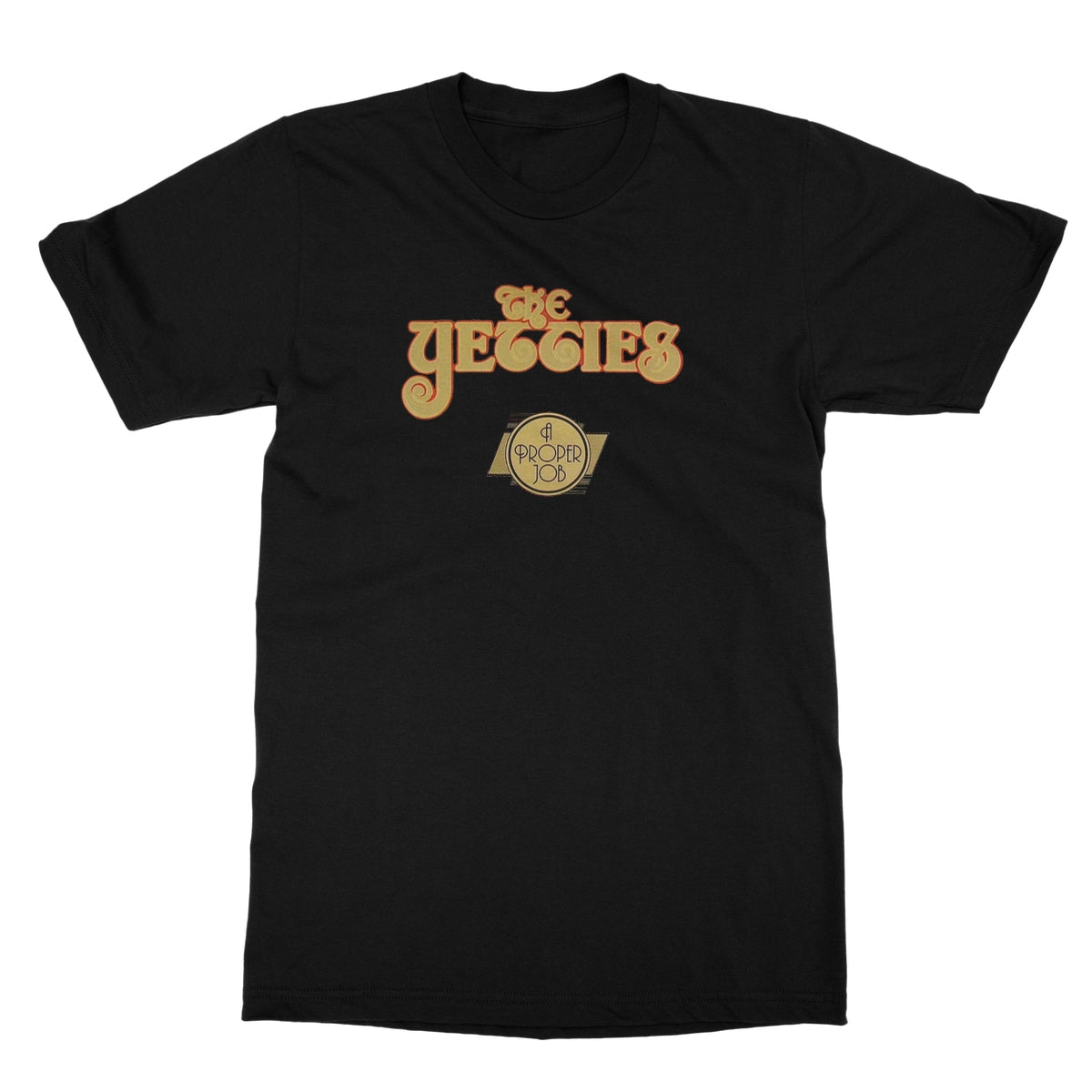 The Yetties "Proper Job" T-Shirt