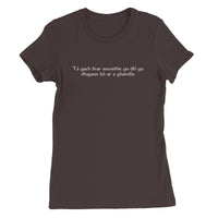 Irish Gaelic "every man is sociable until a cow invades his garden" Women's T-Shirt