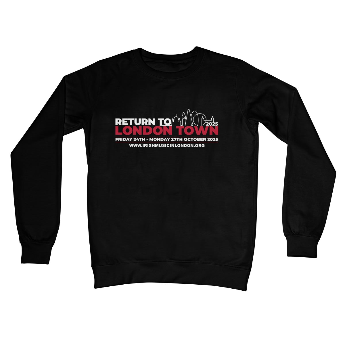 Return to London Town 2025 Crew Neck Sweatshirt