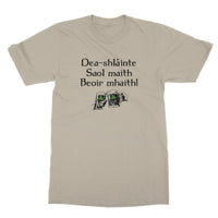 Good health, good life, good beer Irish Gaelic T-Shirt