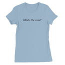Irish What's the Craic? Women's T-Shirt