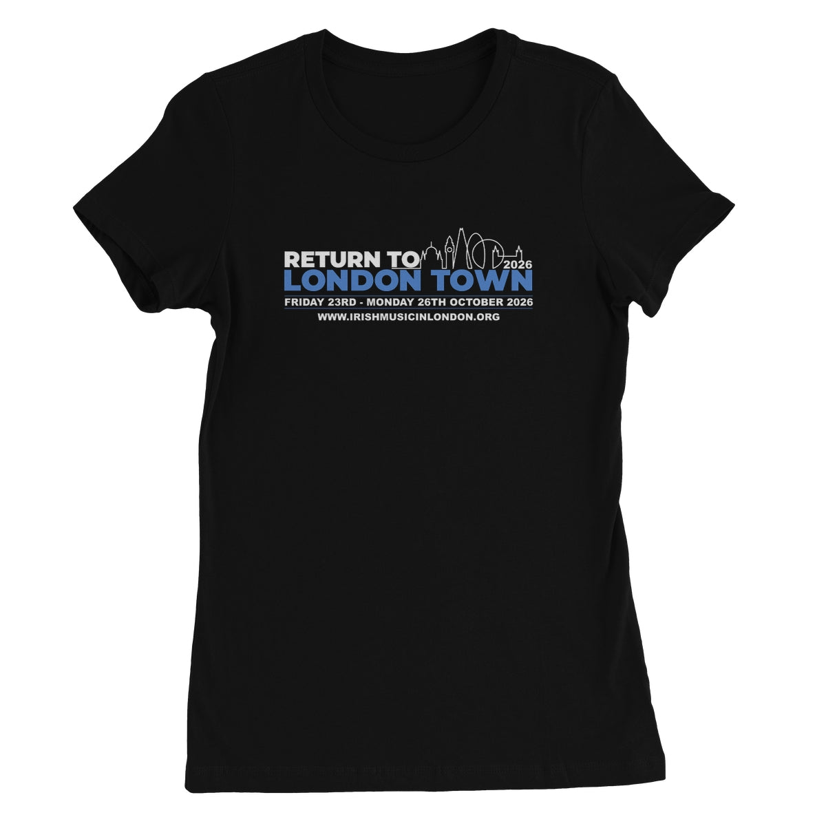 Return to London Town 2026 Women's T-Shirt