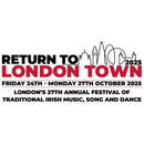  Return to London Town 2025 Sticker in size: 14"x14"