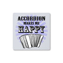 Accordion makes me happy Coaster