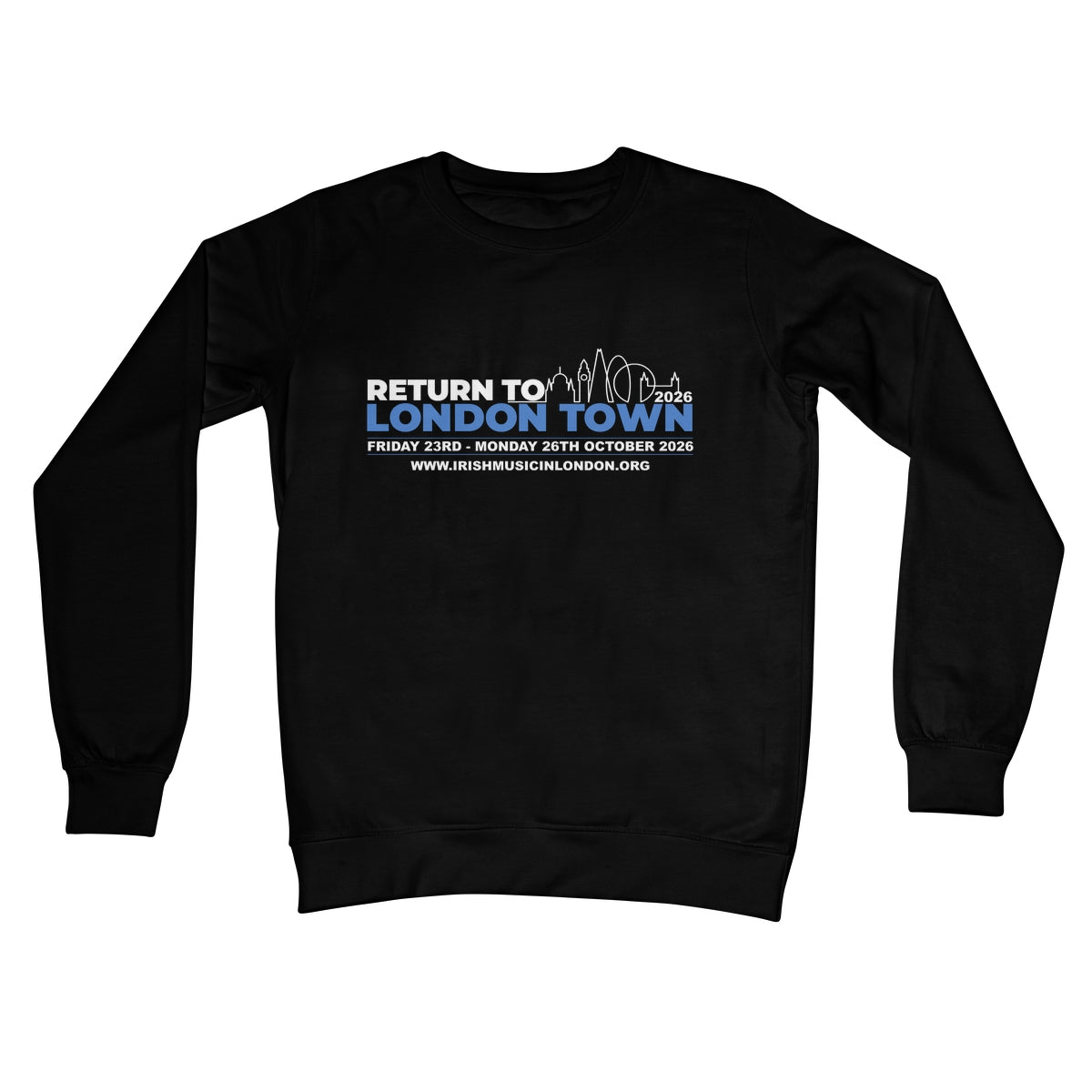 Return to London Town 2026 Crew Neck Sweatshirt