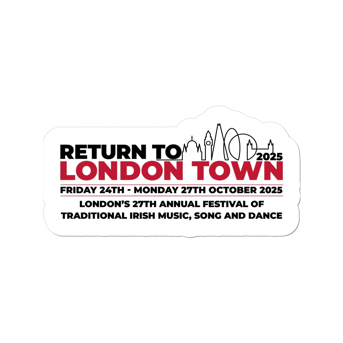 Return to London Town 2025 Sticker