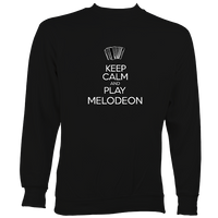 Keep Calm and Play Melodeon Sweatshirt