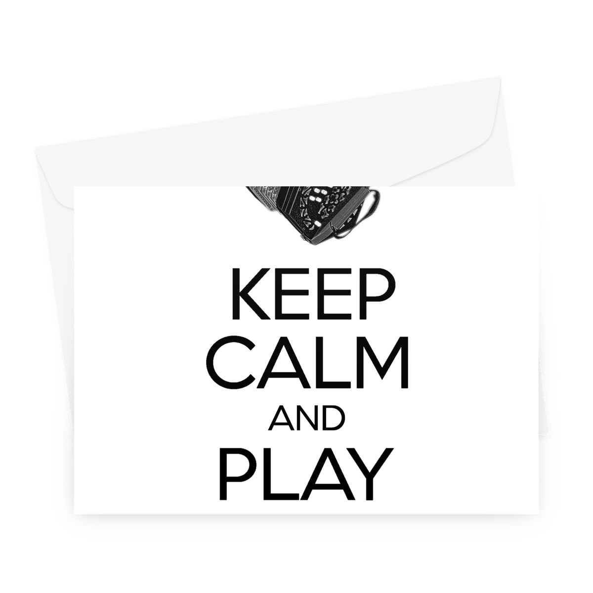 Keep Calm & Play Anglo Concertina Greeting Card