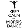 Keep Calm & Morris Dance Sticker