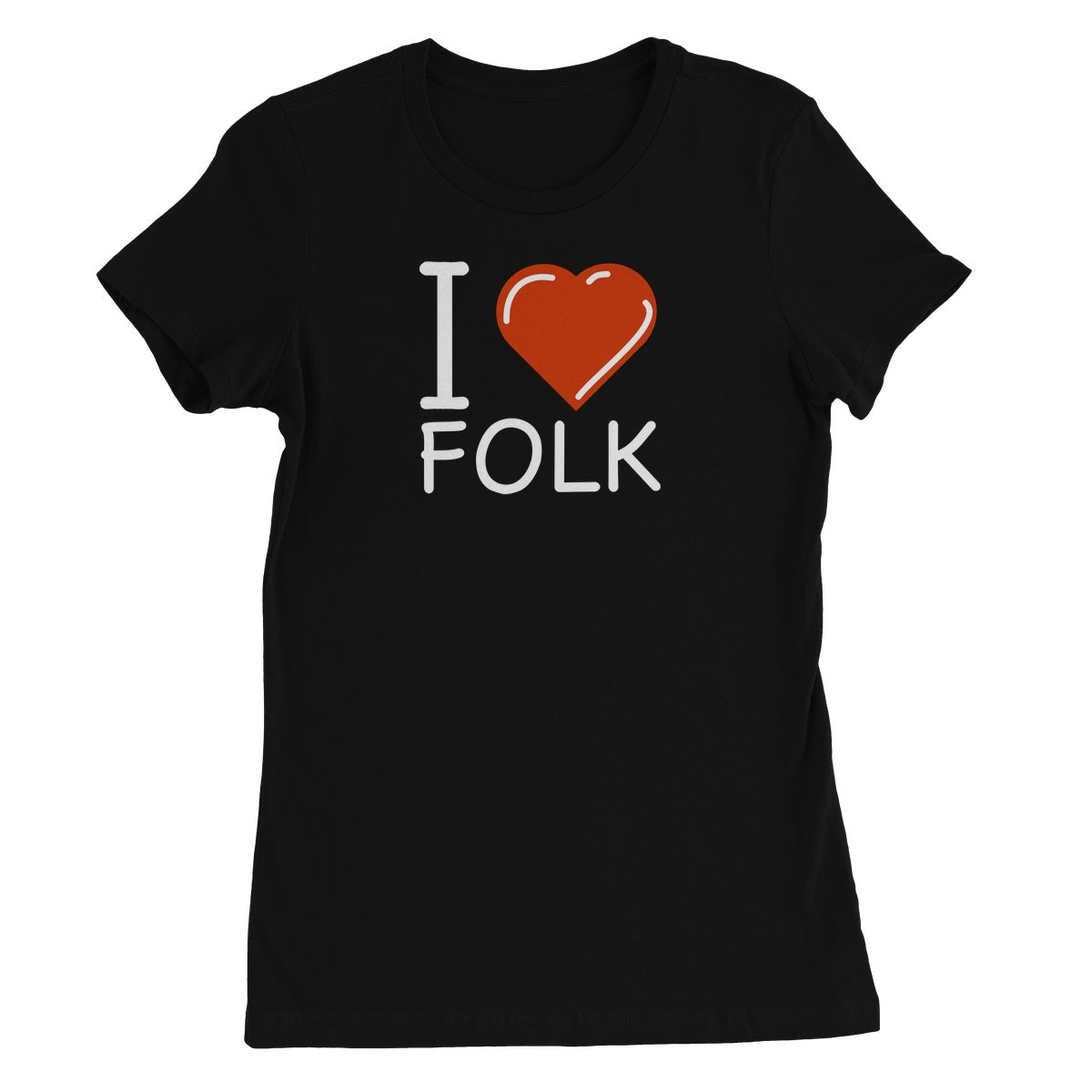 I Love Folk Women's T-Shirt