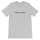 Irish Gaelic "Take it easy" T-Shirt