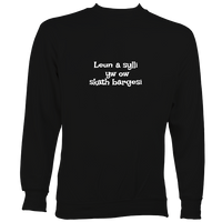 Cornish Language "My Hovercraft Is Full of Eels" Sweatshirt