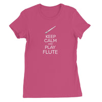 Keep Calm & Play Flute Women's T-Shirt