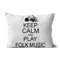 Keep Calm & Play Folk Music Cushion