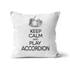 Keep Calm & Play Accordion Cushion