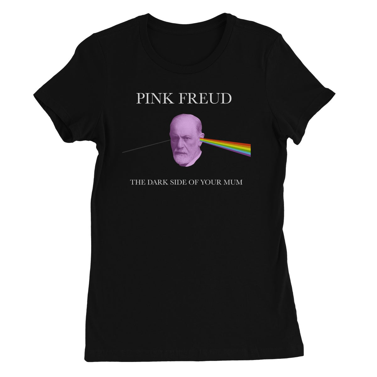 Pink Freud Dark Side of your Mum Women's Favourite T-Shirt