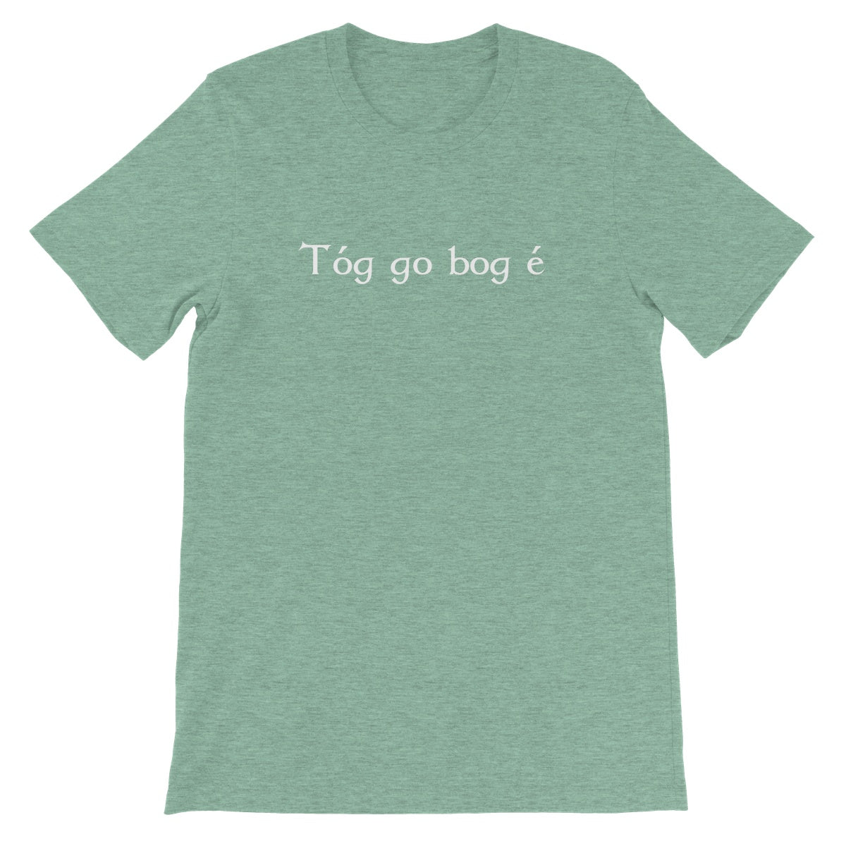 Irish Gaelic "Take it easy" T-Shirt