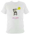 Ian Carr - "Who He?" T-shirt - T-shirt - White - Mudchutney