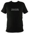 Why not speak Cornish? T-Shirt - T-shirt - Black - Mudchutney