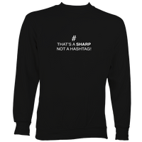 Sharp not Hashtag Sweatshirt