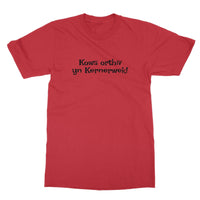 Speak to me in Cornish T-Shirt