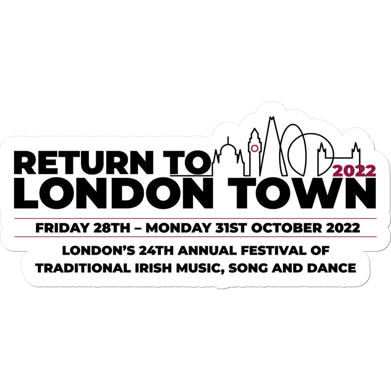 Return to London Town 2022 Sticker