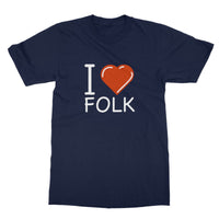 I Love Folk T-Shirt