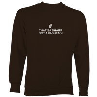 Sharp not Hashtag Sweatshirt