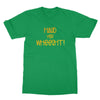 Doric Scots "Haud yer wheesht" T-Shirt