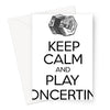 Keep Calm & Play English Concertina Greeting Card