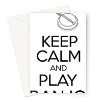 Keep Calm & Play Banjo Greeting Card