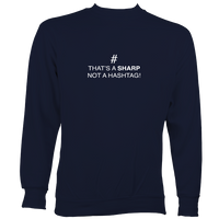 Sharp not Hashtag Sweatshirt