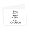 Keep Calm & Play Accordion Greeting Card