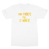 Doric Scots "Yer heids full o mince" T-Shirt