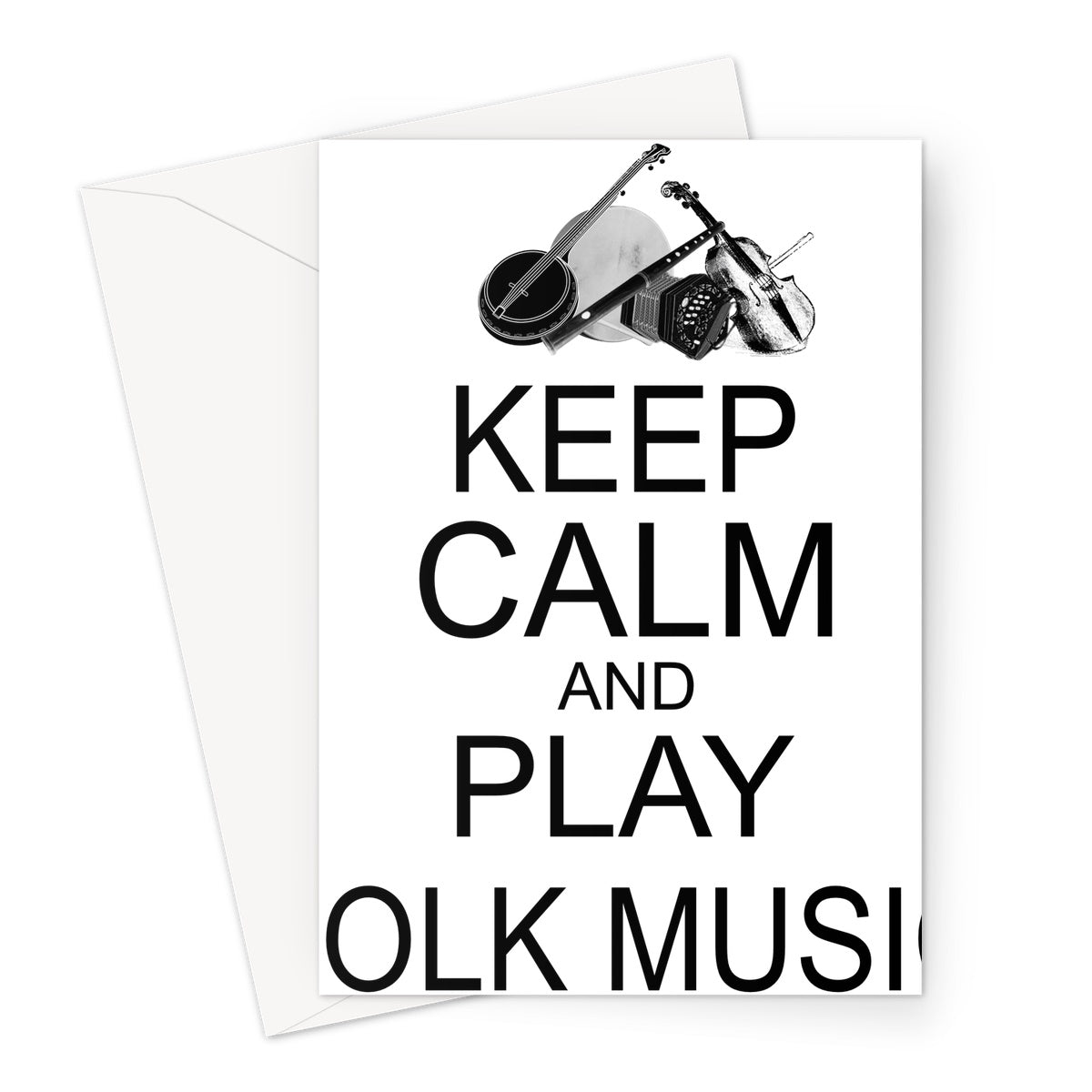 Keep Calm & Play Folk Music Greeting Card