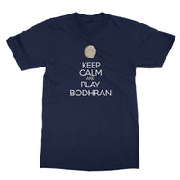 Keep Calm & Play Bodhran T-Shirt