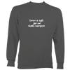 Cornish Language "My Hovercraft Is Full of Eels" Sweatshirt